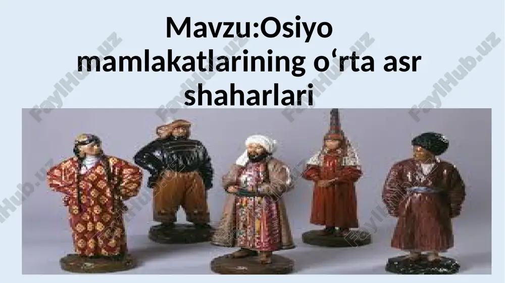 osiyo mamlakatlarining o‘rta asr shaharlari — PPTX