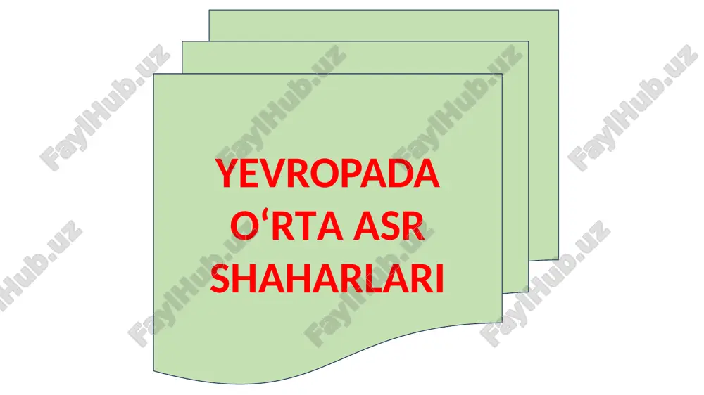 yevropada o‘rtaasr shaharlari — PPTX