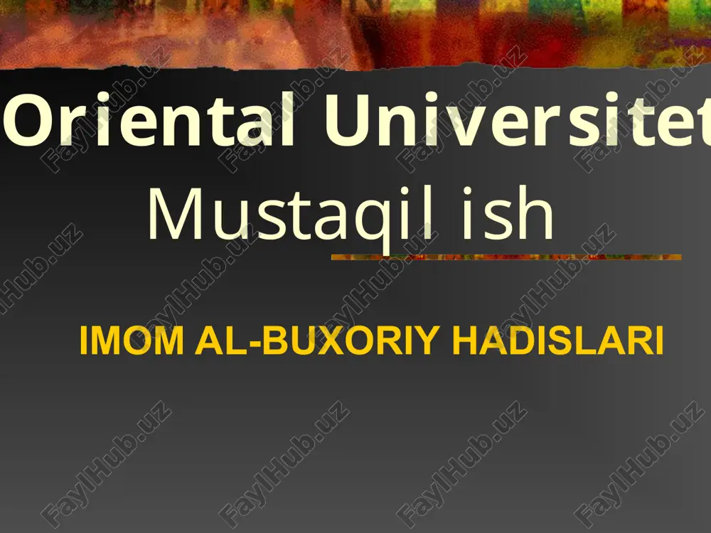 imom al-buxoriy hadislari — PPT
