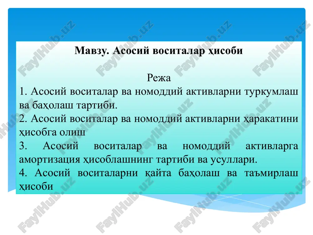 asosiy vasitalar hisobi (buxgalteriya) — PPT