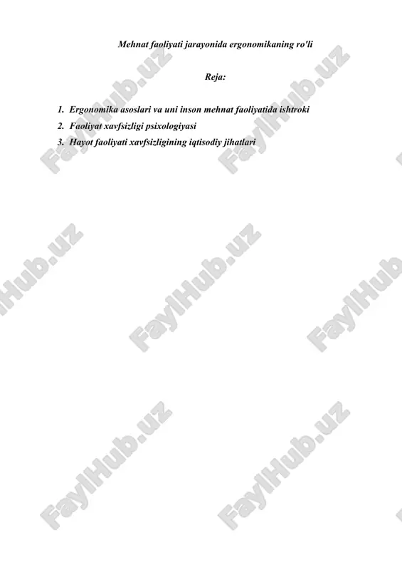 mehnat faoliyati jarayonida ergonomikaning ro'li — DOCX