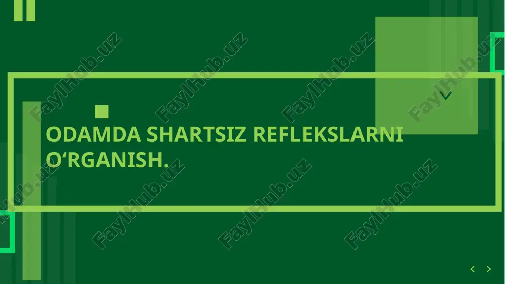 odamda shartsiz reflekslarni o‘rganish. — PPTX