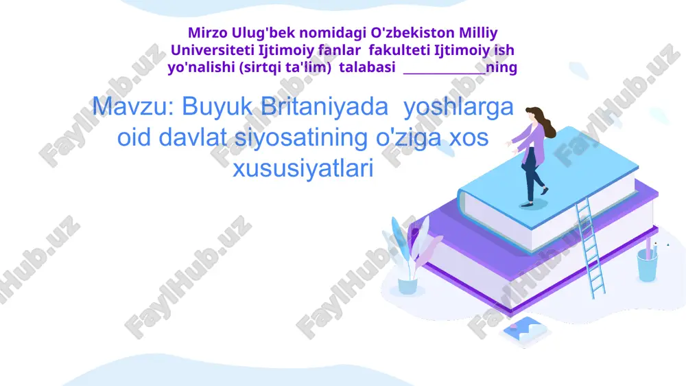 buyuk britaniyada yoshlarga oid davlat siyosati — PPTX