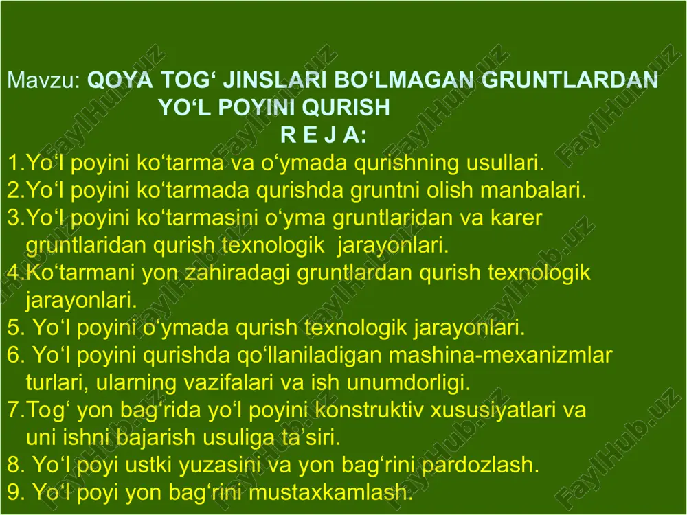 yo‘l poyini qurish — PPT