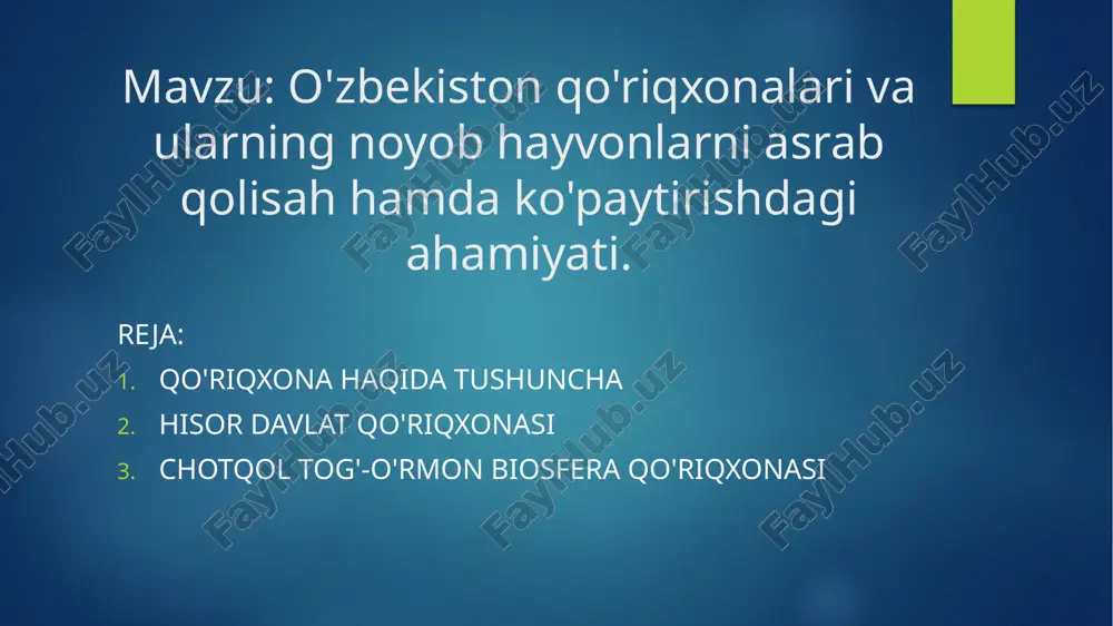 qo'riqxonalarni o'rganish uchun taqrizlar — PPTX