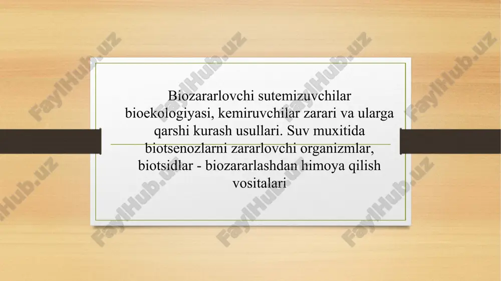 biozararlovchi sutemizuvchilar bioekologiyasi — PPTX