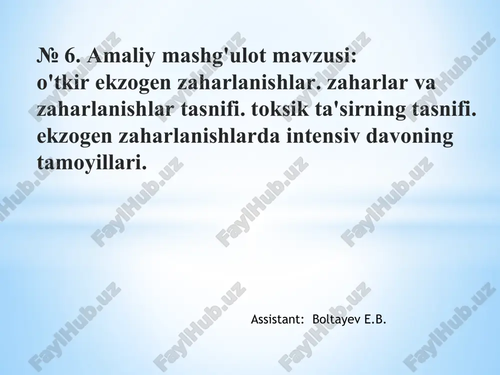 o'tkir ekzogen zaharlanishlar — PPTX