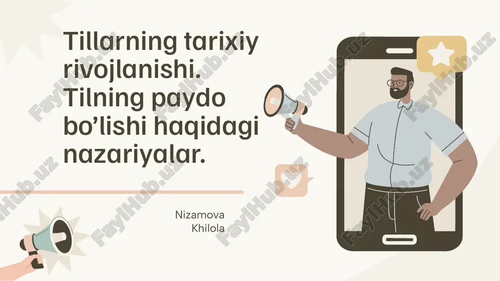 tillarning tarixiy rivojlanishi. tilning paydo bo’lishi haqidagi nazariyalar. — PPTX