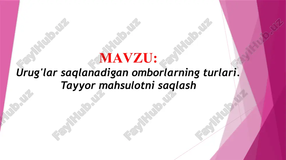 urug'lar saqlanadigan omborlarning turlari. tayyor mahsulotni saqlash (taqdimot) — PPTX