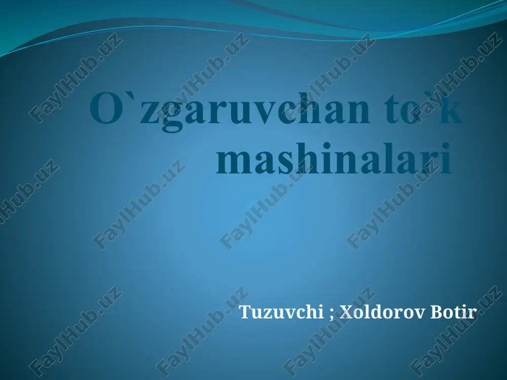 o`zgaruvchan to`kmashinalari — PPTX