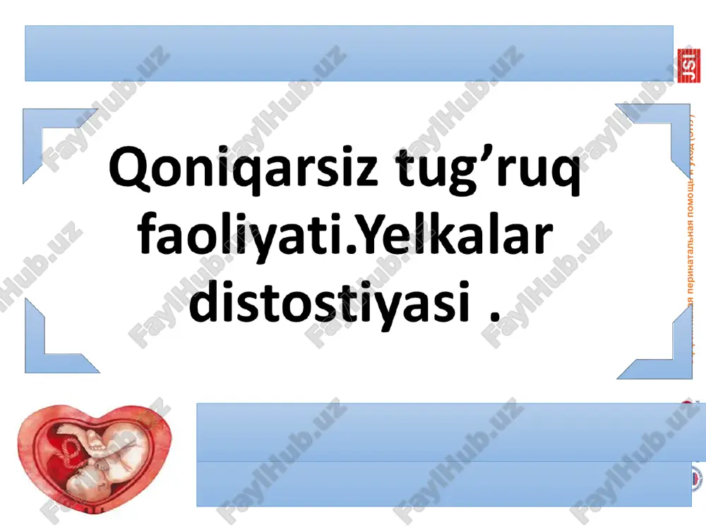 tug’ruqni aktiv va passiv fazalari — PPT