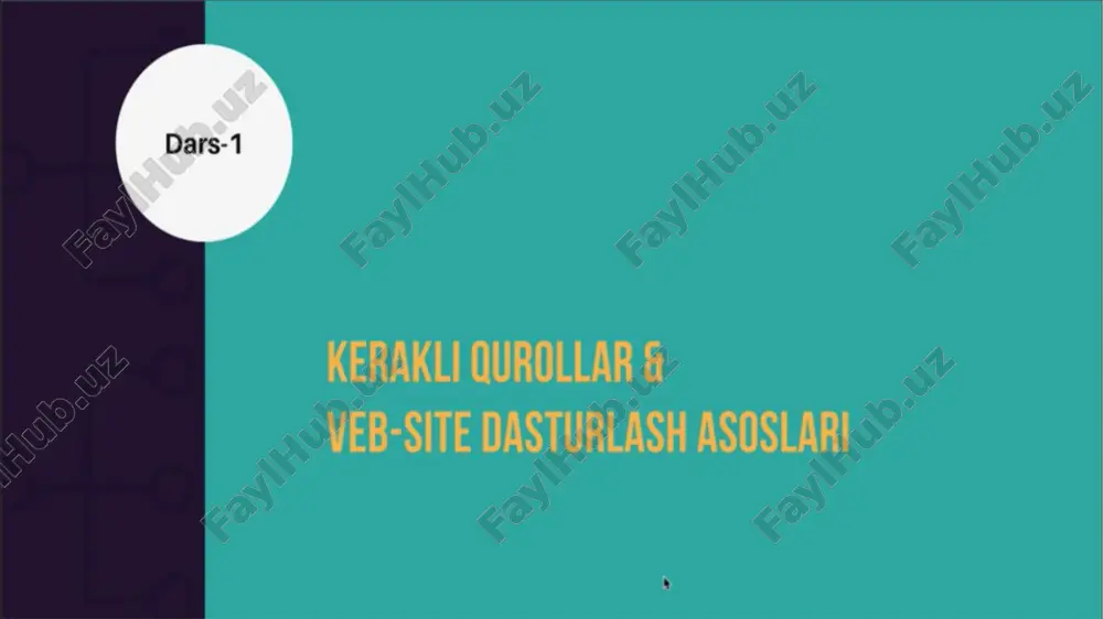 kerakli qurollar & veb-site dasturlash asoslari — PPT