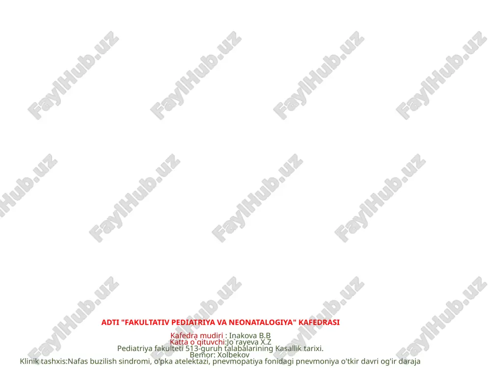 pediatriya va neonatalogiya fakultativi — PPTX