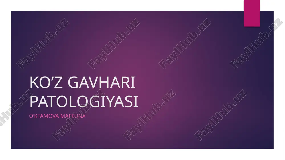 ko’z gavhari patologiyasi — PPTX