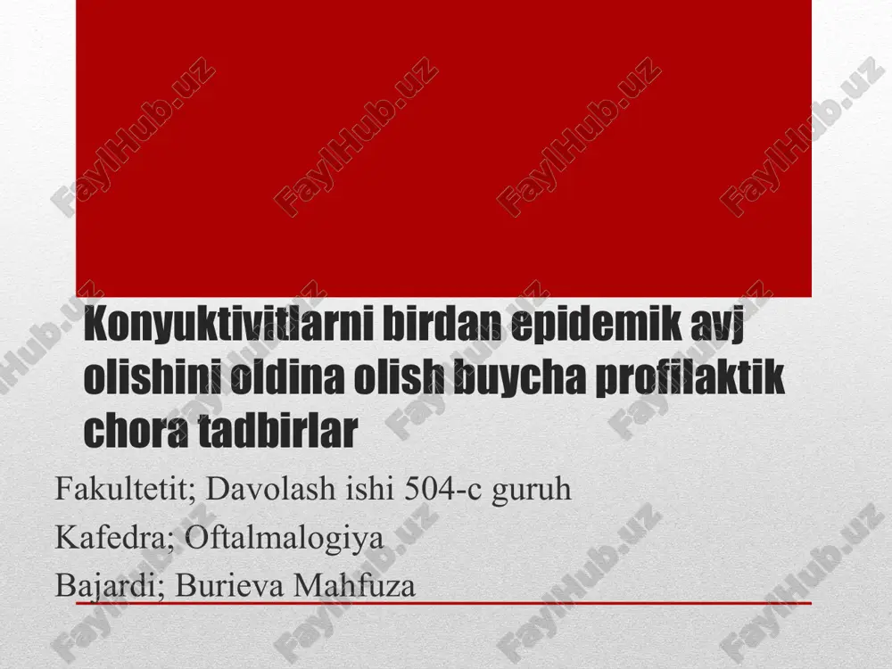 kon’yunktivit profilaktik choraklar — PPTX