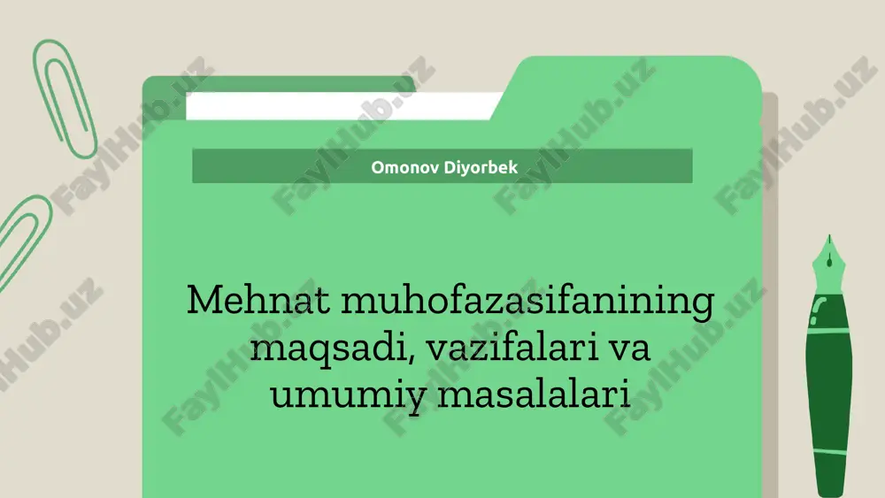 mehnat muhofazasi — PPTX