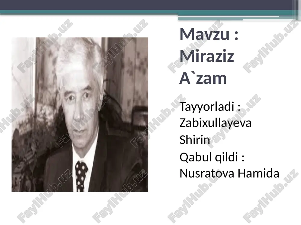 miraziz a'zam — PPTX