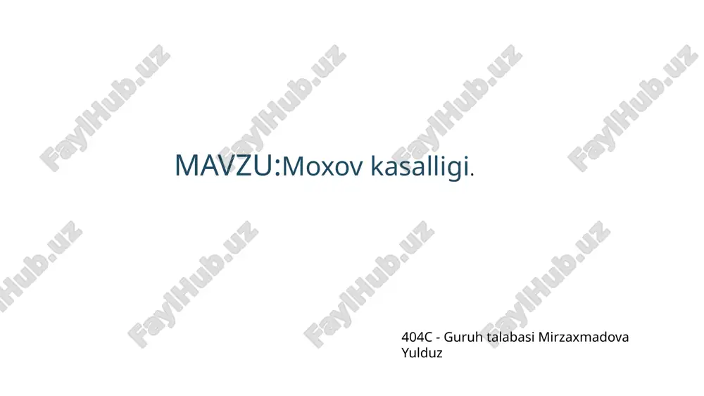 moxovkasalligi — PPTX