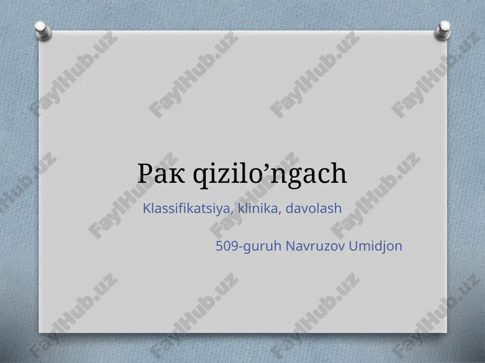 qizilo'ngach kasalligi — PPTX