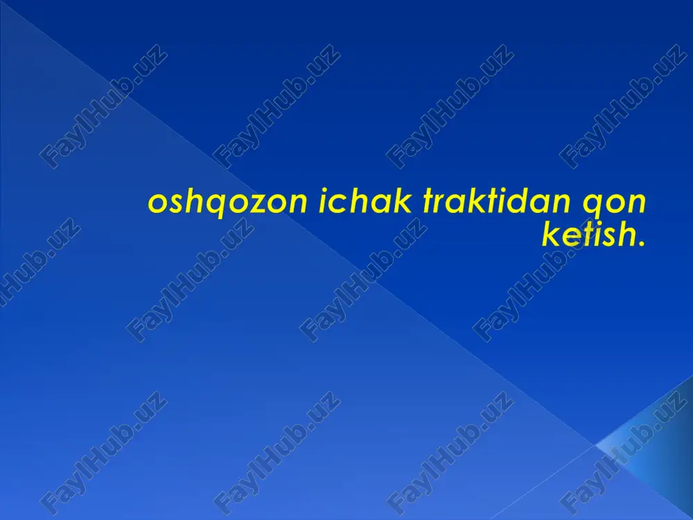 oshqozon ichak traktidan qon ketish — PDF