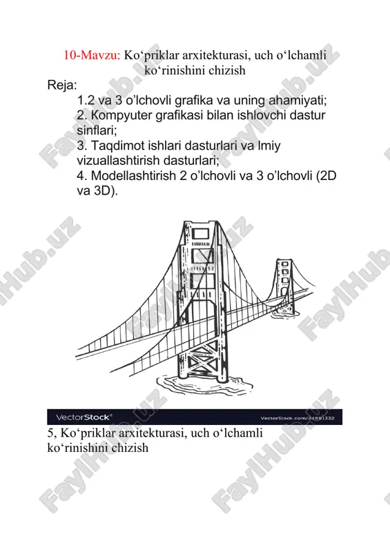 ko‘priklar arxitekturasi, uch o‘lchamli ko‘rinishini chizish — DOCX