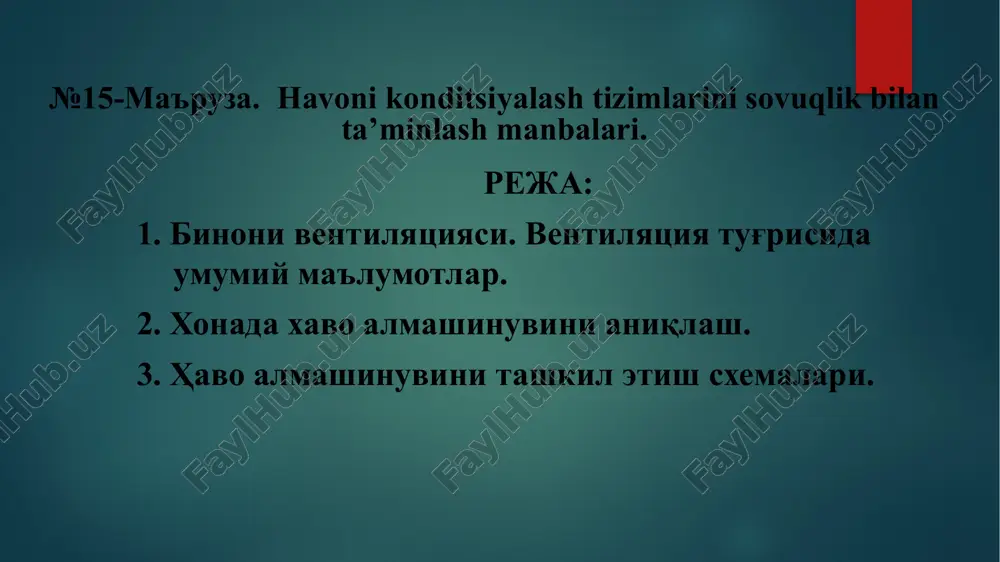 havonikonditsiyalashtirish vositalari bilan ta'minlash manbalari — PPTX