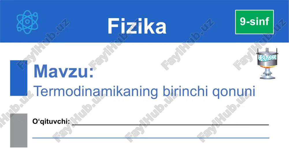 termodinamikaning birinchi qonuni — PPTX