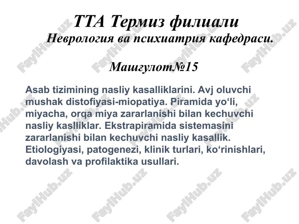 asab tizimining nasliy kasalliklarini — PPT