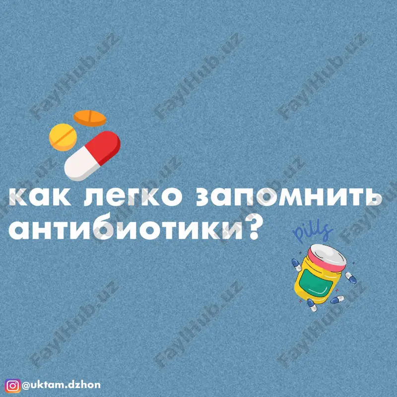antibiotiklarni yodda saqlash — PDF