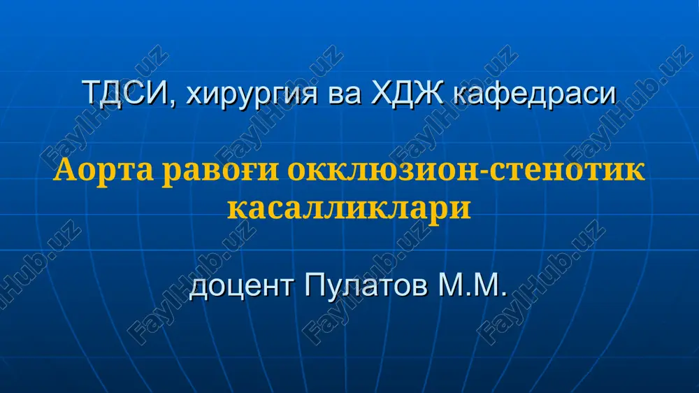 aorta ravogi okklyuzion-stenotik kasalliklar — PPT