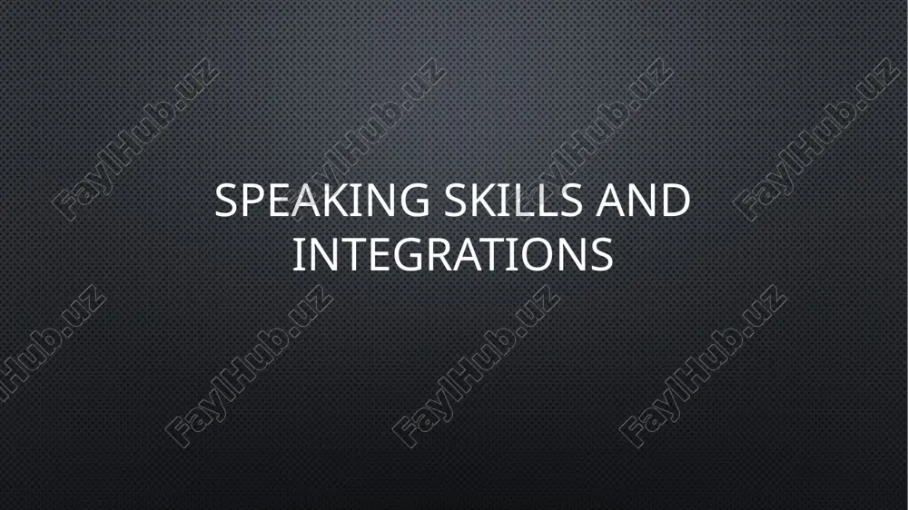 speaking skills and integrations — PPTX