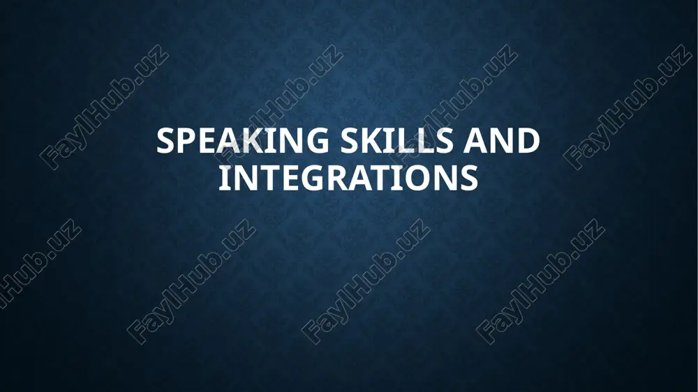 speaking skills and integrations — PPTX
