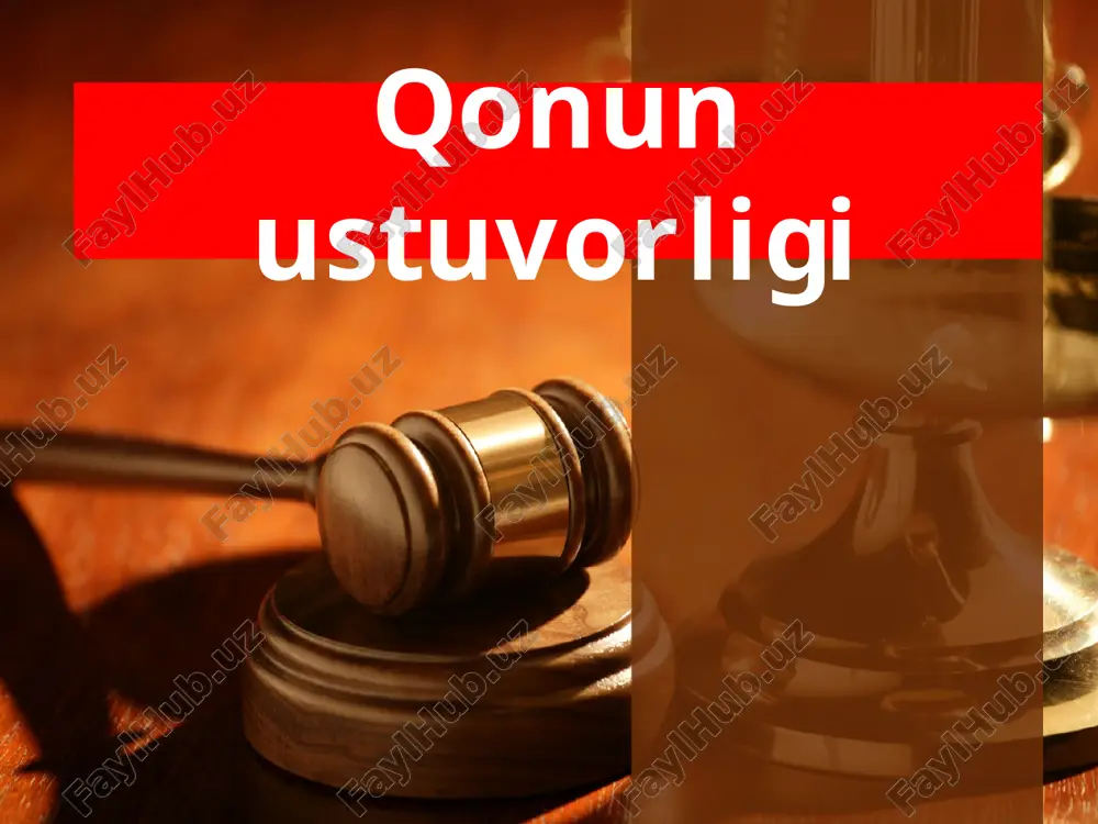 qonun ustuvorligi — PPTX