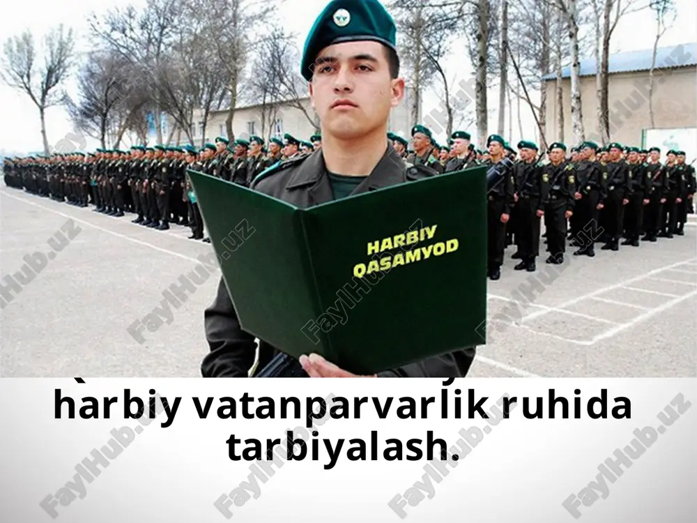 qurolli kuchlari va yoshlarni harbiy vatanparvarlik ruhida tarbiyalash — PPTX