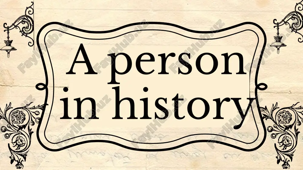 a person in history — PPTX