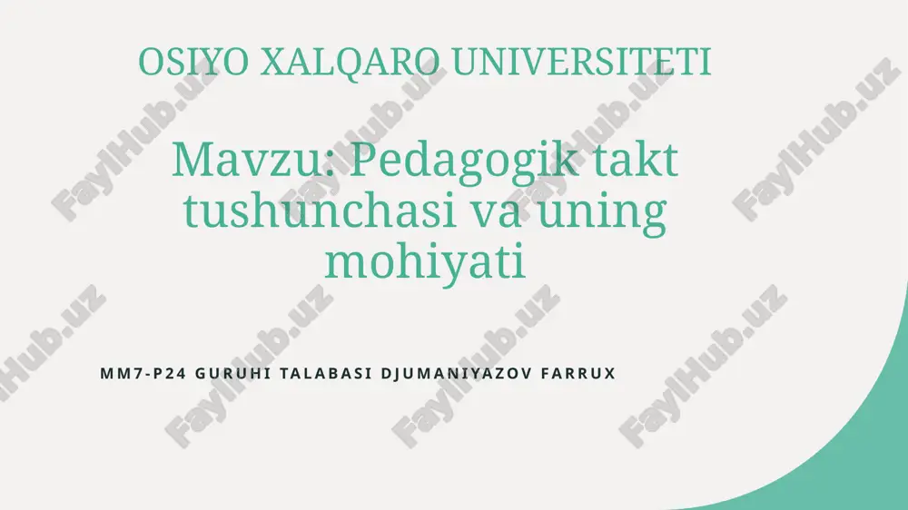 pedagogik takt tushunchasi va uning mohiyati — PPTX