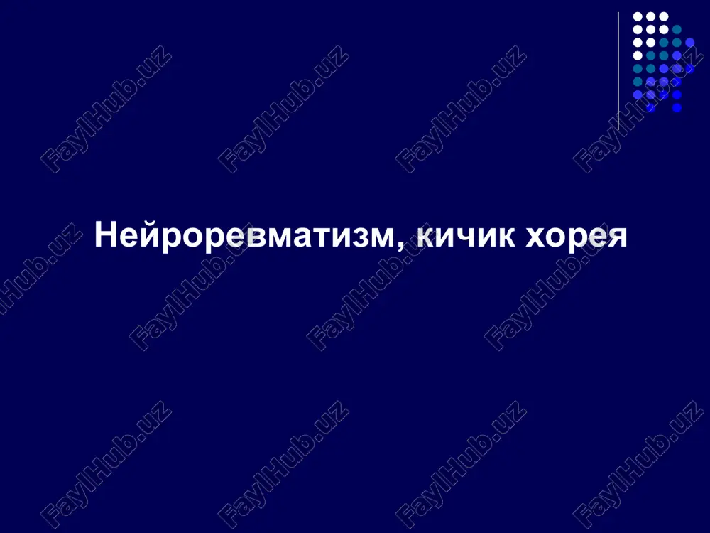neyrorevmatizm, kichik xoreya — PPT