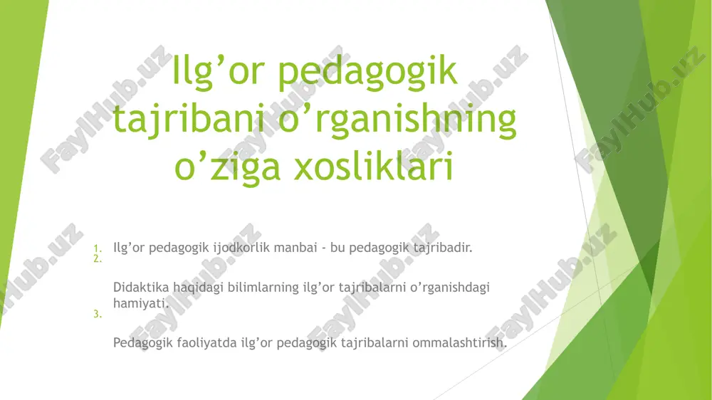 ilg’or pedagogik tajribani o’rganishning o’ziga xosliklari — PPT