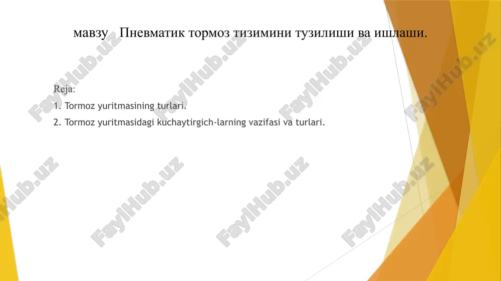 pnevmatik tormoz tizimi — PPTX