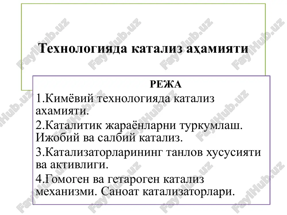 texnologiyada kataliz ahamiyati — PPTX