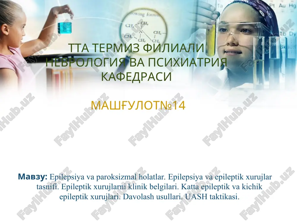 epilepsiya va paroksizmal holatlar — PPT