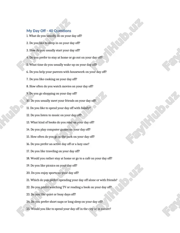 my day off - 40 questions — DOCX