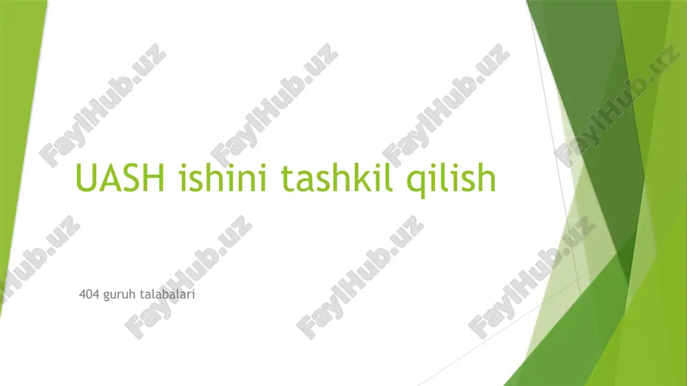 uash ishini tashkil qilish — PPTX