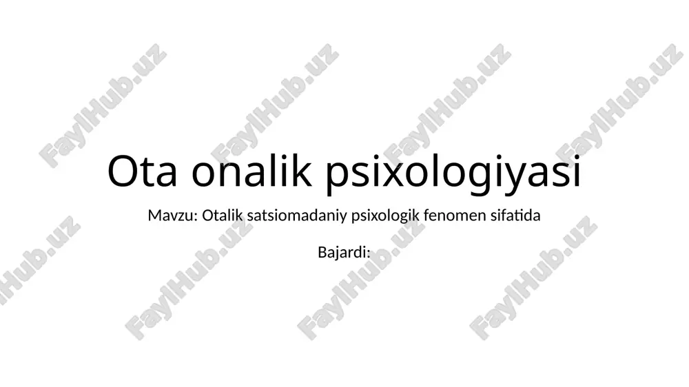 otalik satsiomadaniy psixologik fenomen sifatida — PPTX