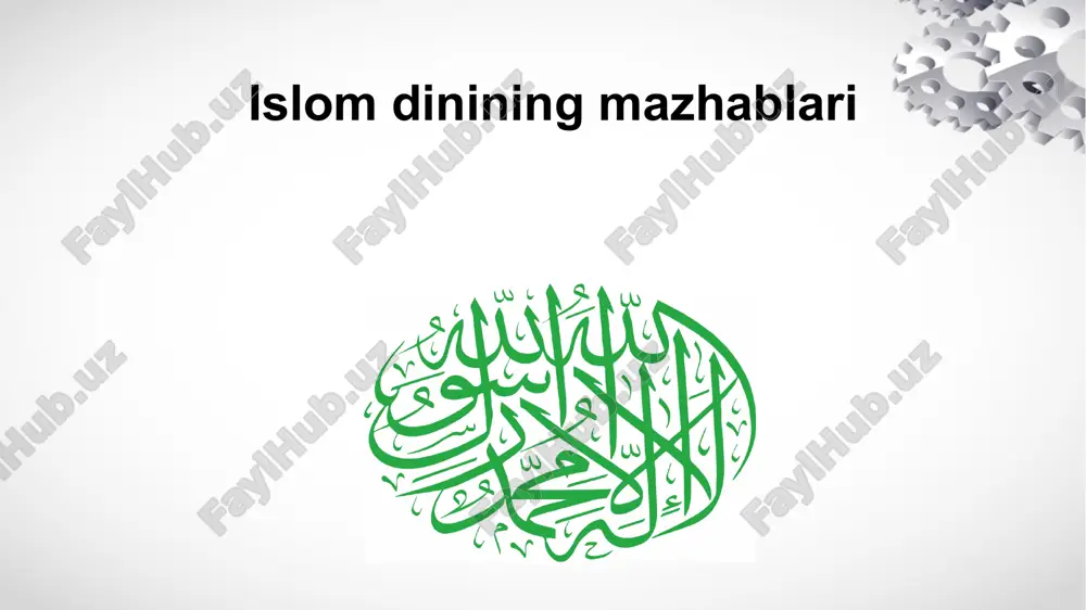 islomdinining mazhablari — PPTX