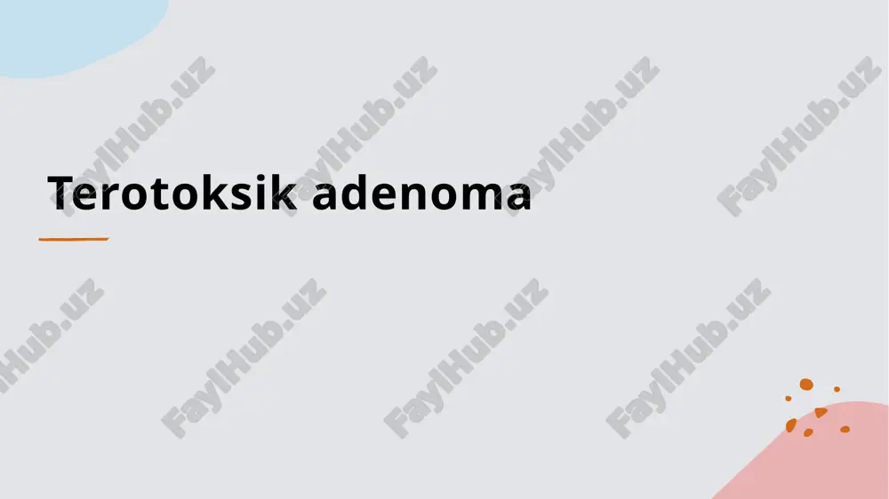 terotoksik adenoma — PPTX