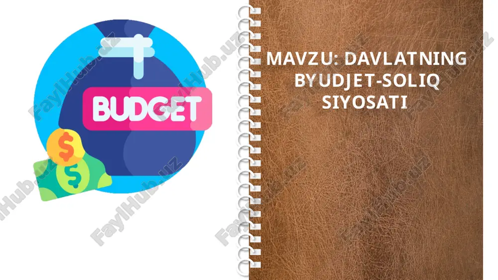 davlatning byudjet-soliq siyosati — PPTX