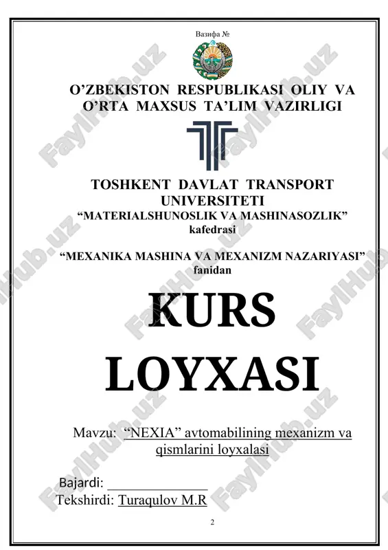 "nexia" avtomobilining mexanizm va qismlarini loyxalasi — DOC