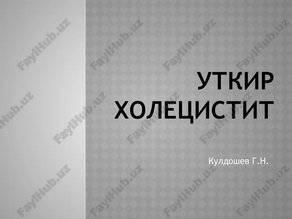 utkirxoletsistit — PPTX