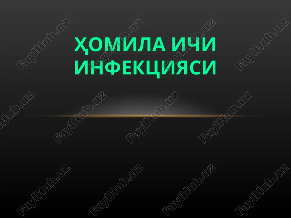 homila ichi infektsiyasi — PPT